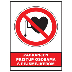 Zabranjen pristup osobama s pejsmejkerom, znak zabrane, ZS0045
