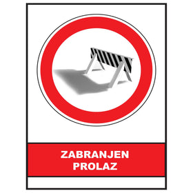 Zabranjen prolaz, znak zabrane, ZS0018