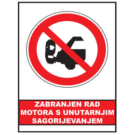 Zabranjen rad motora s unutarnjim sagorijevanjem, znak zabrane, ZS0009