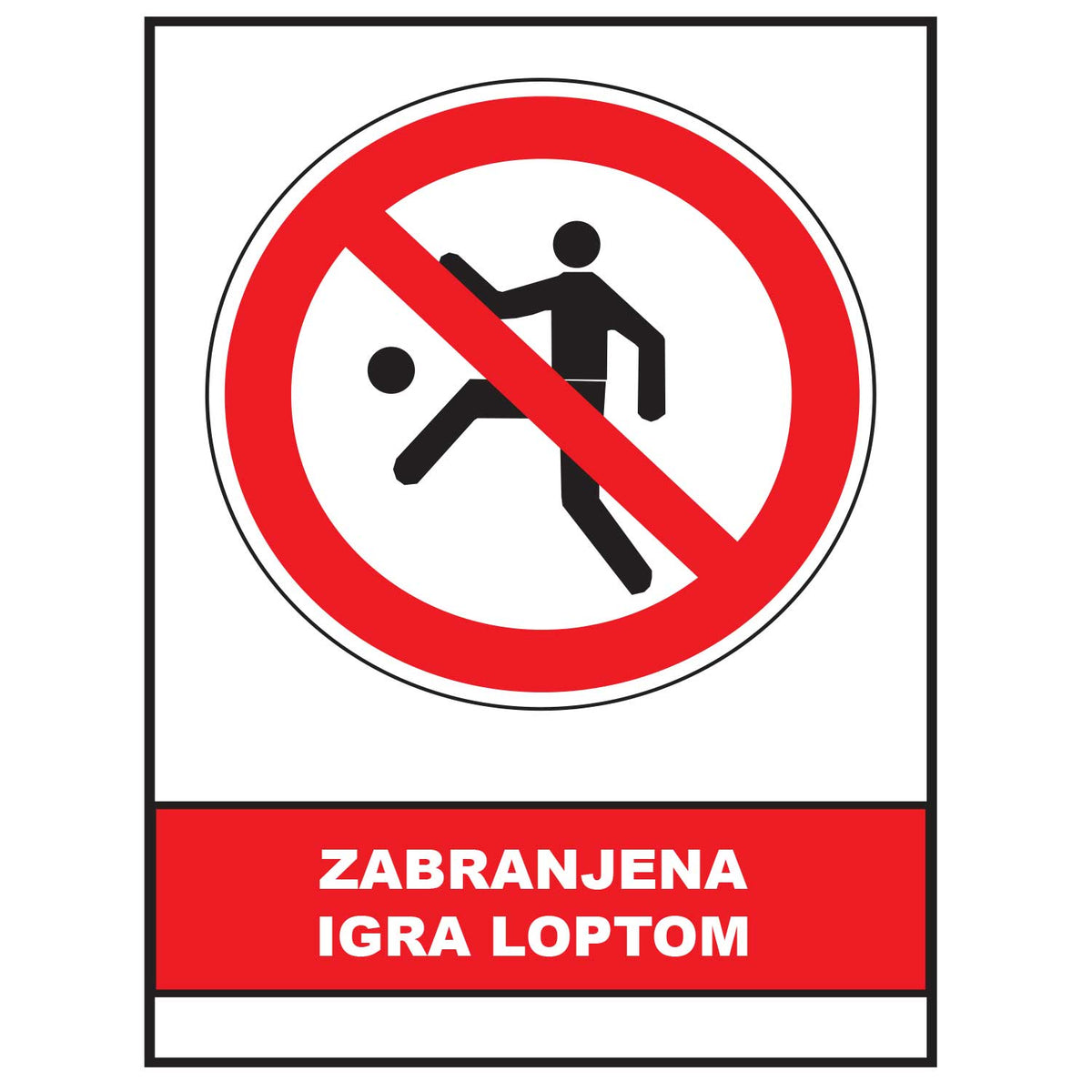 Zabranjena igra loptom, znak zabrane, ZS0025