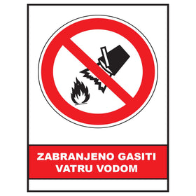 Zabranjeno gasiti vatru vodom, znak zabrane, ZS0007