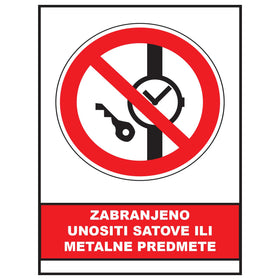 Zabranjeno unositi satove ili metalne predmete, znak zabrane, ZS0064