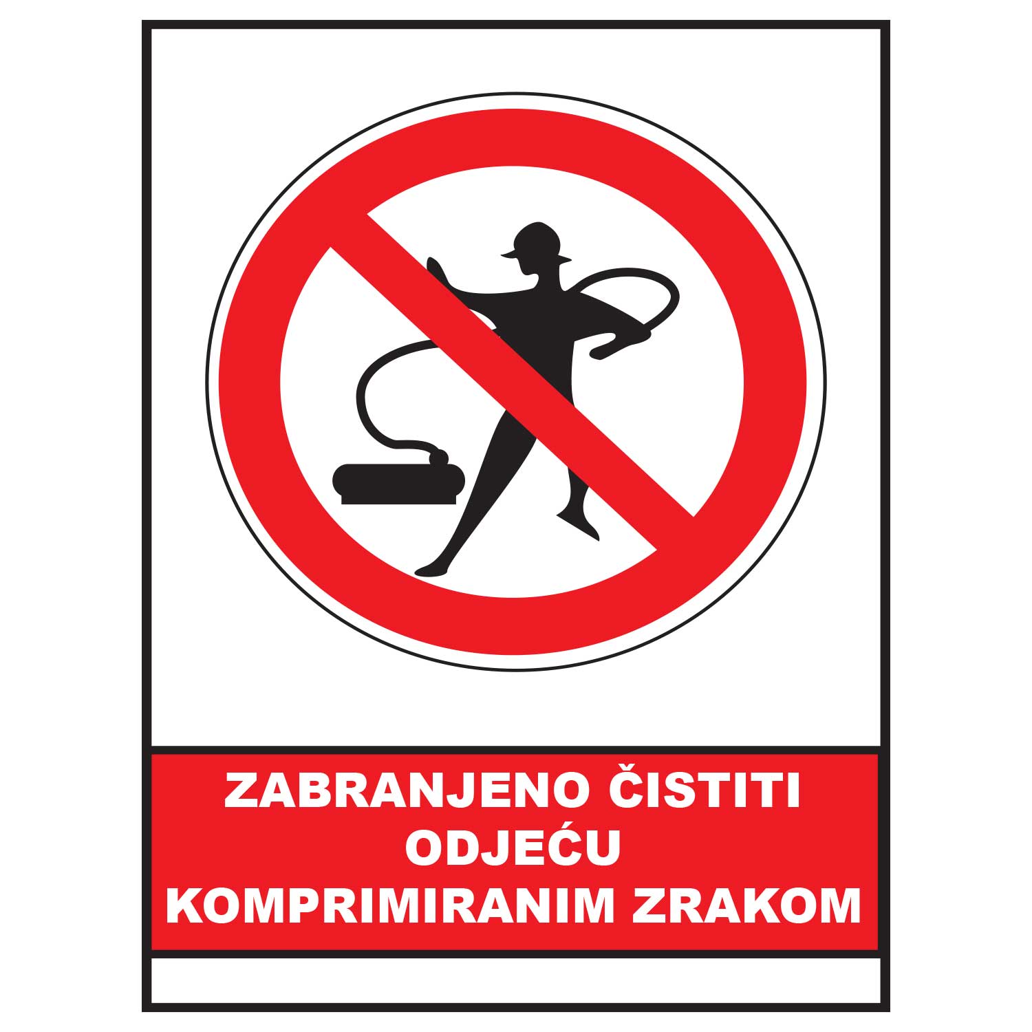 Zabranjeno cistiti odjecu komprimiranim zrakom, znak zabrane, ZS0046