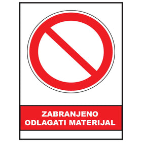 Zabranjeno odlagati materijal, znak zabrane, ZS0016
