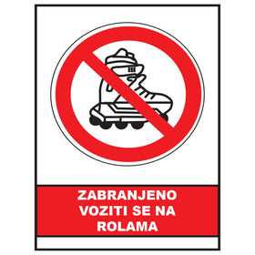 Zabranjeno voziti se na rolama, znak zabrane, ZS0028