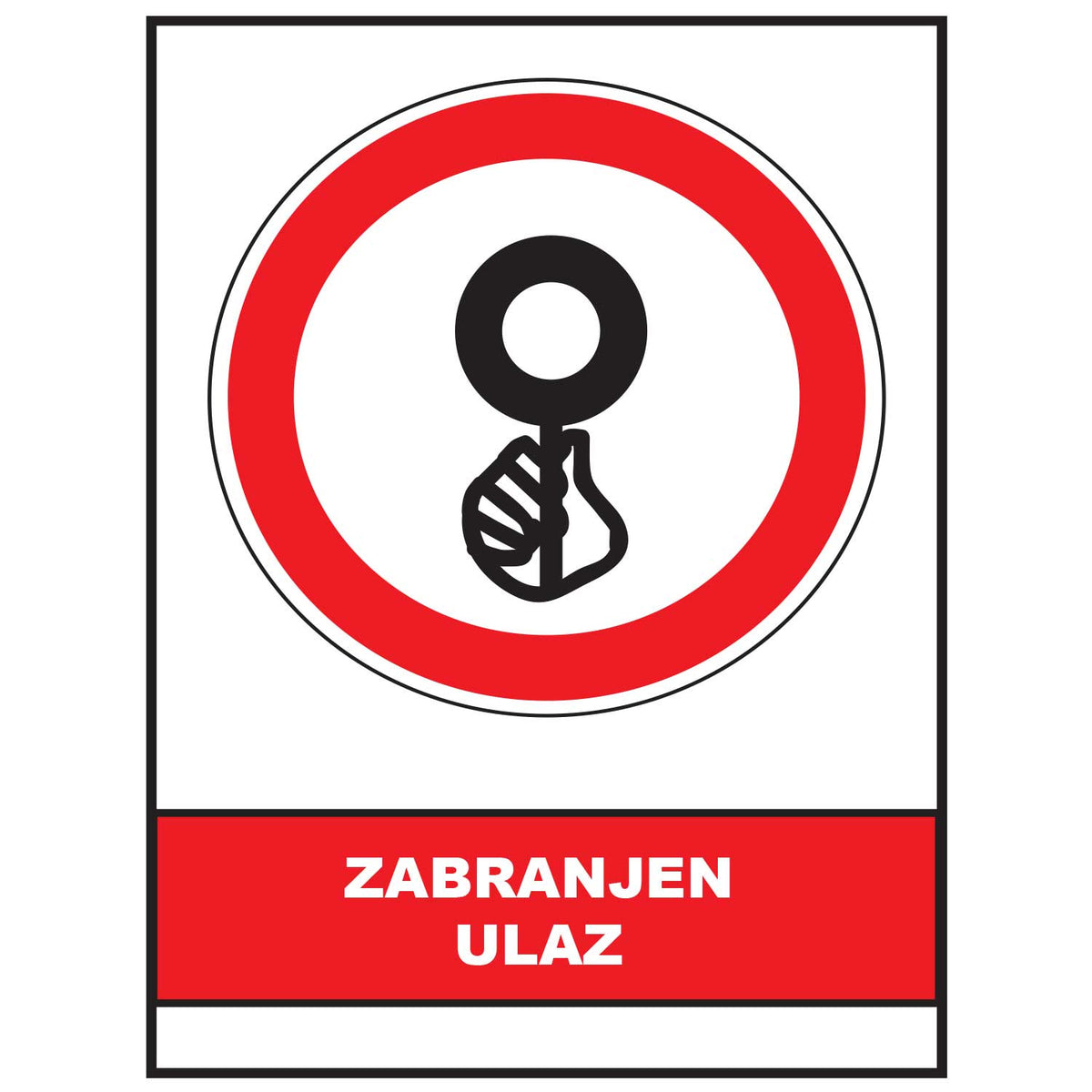 Zabranjen ulaz, znak zabrane, ZS0019