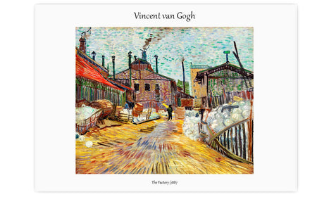 The Factory (1887) by Vincent Van Gogh, poster  PS080