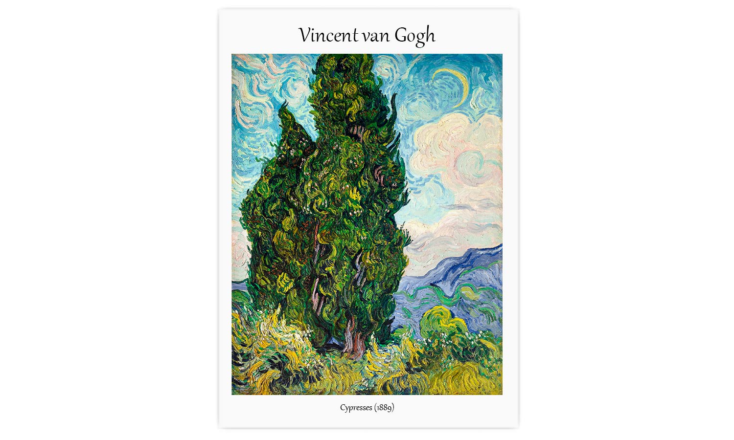 Cypresses (1889) by Vincent Van Gogh, poster  PS097
