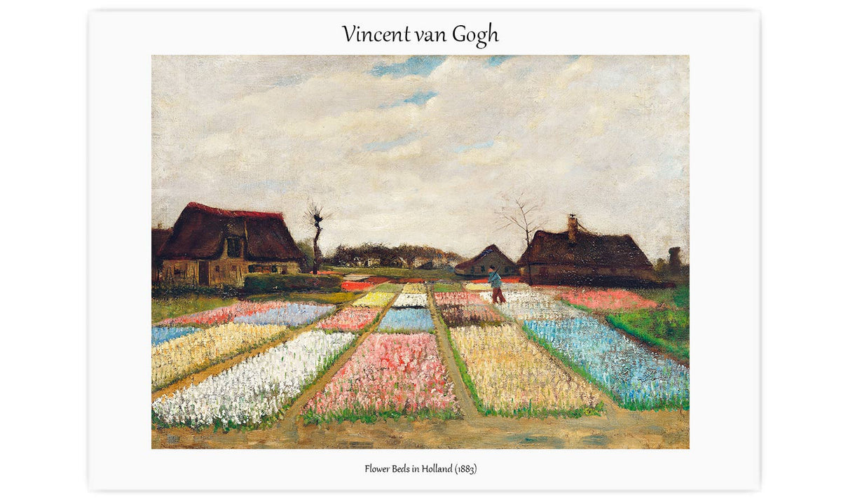 Flower Beds in Holland (1883) by Vincent Van Gogh., poster  PS110