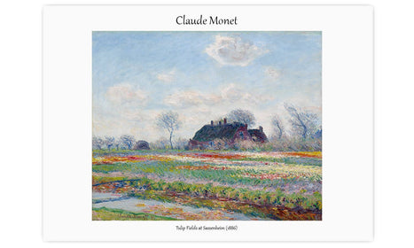 Claude Monet's Tulip Fields at Sassenheim (1886), poster  PS118